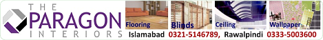 The Paragon Interiors Islamabad,Rawalpindi - Flooring,Blinds,Ceiling,Wallpaper